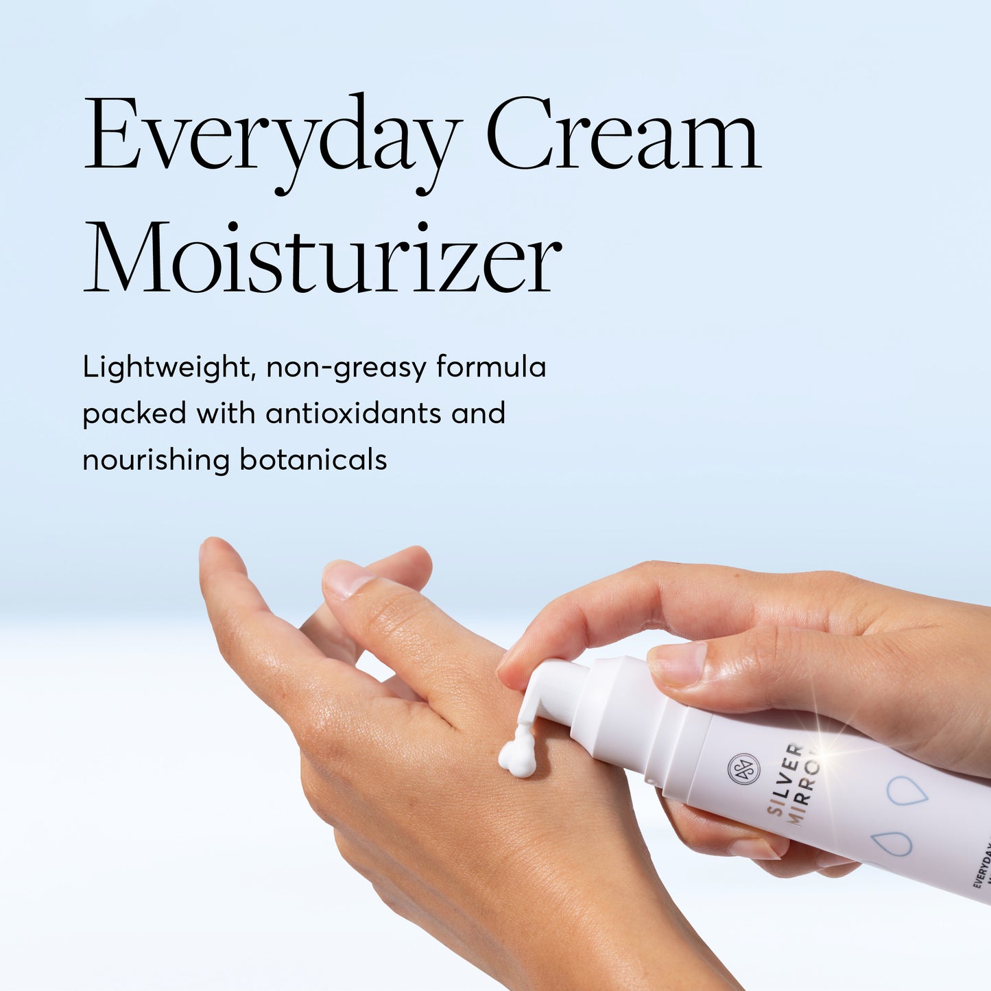 Silver Mirror Everyday Cream Moisturizer